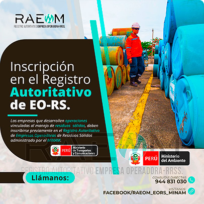 RAEOMINAM.COM RAEOMINAM RAEOM Registro Autoritativo de Empresas Operadoras MINAM, para transporte de Residuos Sólidos. En el marco de la Ley de Gestión Integral de Residuos Sólidos, solo aquellas empresas registradas estarán autorizadas a trabajar con residuos sólidos.
                                        Para la inscripción en el Registro Autoritativo, el solicitante debe presentar al MINAM el formulario o solicitud de Inscripción para EO-RS, el cual tiene carácter de declaración jurada; estando el procedimiento administrativo sujeto a fiscalización posterior. Dicho Formato debe estar suscrito por el/la representante legal y el/la responsable técnico.
                                        A través de la inscripción en el Registro Autoritativo de EO-RS, se autoriza el inicio de las operaciones que se detallan a continuación:
                                        a) Barrido y limpieza de espacios públicos;
                                        b) Recolección y transporte;
                                        c) Transferencia;
                                        d) Tratamiento;
                                        e) Acondicionamiento;
                                        f) Valorización; y,
                                        g) Disposición final.