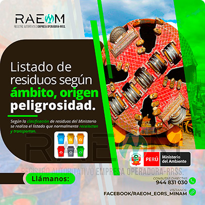 RAEOMINAM.COM RAEOMINAM RAEOM Registro Autoritativo de Empresas Operadoras MINAM, para transporte de Residuos Sólidos. Para la identificación de un residuos sólido priorizado se podrá tener en cuenta, los siguientes criterios:
                                        a) Identificación del origen y cadena de valor del residuo sólido del bien. 
                                        b) Volumen de generación de residuos sólidos asociado al bien. 
                                        c) Peligrosidad de los residuos sólidos del bien. 
                                        d) Posibilidad de valorización de los residuos sólidos del bien. 
                                        e) Alternativas de tecnologías disponibles para su valorización material o energética.