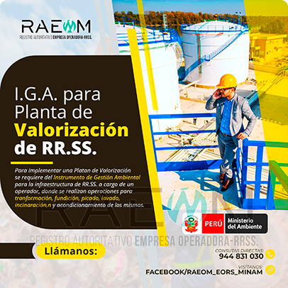 RAEOMINAM.COM RAEOMINAM RAEOM Registro Autoritativo de Empresas Operadoras MINAM, para transporte de Residuos Sólidos. Las plantas de valorización son infraestructuras donde se realizan las siguientes operaciones:
                                        a) Actividades de acondicionamiento señaladas en la normatividad;
                                        b) Biodegradación de la fracción orgánica de los residuos con fines de producción de energía o mejorador de suelo;
                                        c) Uso de residuos orgánicos para el desarrollo de compostaje;
                                        d) Recuperación de aceites usados;
                                        e) Desmantelamiento/desensamblaje de residuos de aparatos eléctricos y electrónicos;
                                        f) Otras alternativas de valorización.