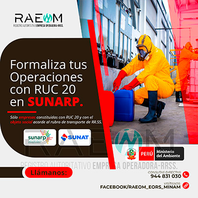 RAEOMINAM.COM RAEOMINAM RAEOM Registro Autoritativo de Empresas Operadoras MINAM, para transporte de Residuos Sólidos. Cuando tu empresa ya está oficialmente registrada en la SUNARP ya puedes proceder a inscribir tu negocio en el Registro Único de Contribuyentes (RUC 20) de la SUNAT, para identificarte como contribuyente Jurídico, para proteger el nombre de tu empresa y la legitimidad de tu negocio. El número que te proporcionen será único e identificará a tu empresa cuando tengas que hacer cualquier trámite.
                                                    Facilita también tu participación empresarial en licitaciones y procesos de selección del Estado.