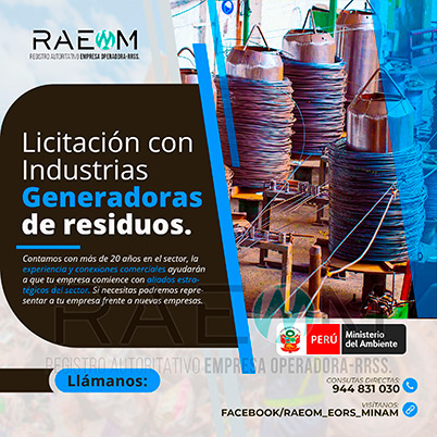 RAEOMINAM.COM RAEOMINAM RAEOM Registro Autoritativo de Empresas Operadoras MINAM, para transporte de Residuos Sólidos. Los generadores de residuos no municipales deben incluir en su Plan de Minimización y Manejo de Residuos Sólidos, estrategias preventivas orientadas a alcanzar la minimización en la fuente. Dicho Plan forma parte del IGA.
                                                    Obligaciones del generador no municipal.
                                                    Son obligaciones de los generadores de residuos sólidos no municipales: 
                                                    a) Manejar los residuos sólidos que generen, teniendo en cuenta lo establecido en el artículo 55 del Decreto Legislativo nº 1278; 
                                                    b) Conducir el registro interno sobre la generación y manejo de los residuos sólidos, en sus instalaciones, con la finalidad de disponer de la información necesaria sobre la generación, minimización y manejo de los residuos sólidos; 
                                                    c) Contratar a una EO-RS para el manejo los residuos sólidos fuera de las instalaciones industriales o productivas, áreas de la concesión o lote del titular del proyecto;
                                                    d) Brindar las facilidades necesarias a las autoridades competentes para el adecuado cumplimiento de sus funciones;
                                                    e) Establecer estrategias y desarrollar acciones orientadas a la prevención y/o minimización y/o valorización de residuos sólidos, como primera opción de gestión;
                                                    f) Adoptar medidas para la restauración y/o rehabilitación y/o reparación y/o compensación ambiental por el inadecuado manejo de residuos sólidos no municipales de su actividad;
                                                    g) En caso se encuentren ubicados en zonas en las cuales no exista infraestructura de residuos sólidos autorizada y/o EO-RS, deben establecer e implementar alternativas de gestión que garanticen la adecuada valorización y/o disposición final de los residuos sólidos;
                                                    h) En caso los generadores de residuos sólidos de gestión no municipal realicen el aprovechamiento de material de descarte y/o coprocesamiento, deben regirse por lo establecido en los artículos sobre la materia.
                                                    Aquellos generadores de residuos sólidos no municipales que se encuentran obligados a contar con un IGA, adicionalmente deben presentar la Declaración Anual sobre Minimización y Gestión de Residuos Sólidos no Municipales -también denominada Declaración Anual de Manejo de Residuos Sólidos y los Manifiestos de Manejo de Residuos Peligrosos en formato digital, a través del SIGERSOL.
                                                    Las autoridades sectoriales, definen y aprueban el alcance, condiciones y lineamientos para la presentación de ambos documentos a través del SIGERSOL, en aquellos casos de los generadores de residuos sólidos no municipales que no se encuentran obligados a contar con un IGA.
                                                    La presentación de la Declaración Anual sobre Minimización y Gestión de Residuos Sólidos no Municipales -también denominada Declaración Anual de Manejo de Residuos Sólidos- y de los Manifiestos de Manejo de Residuos, es una obligación exclusiva del titular del proyecto o de actividades, y estos pueden ser elaborados con información generada por el propio titular de la actividad, así como por aquella brindada por sus proveedores de servicios, siendo en todos los casos, el generador no municipal el único responsable de su reporte.